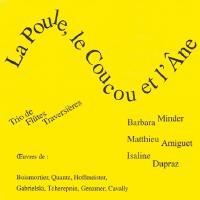 La Poule, le Coucou et L'Âne